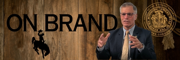On Brand | Governor Mark Gordon